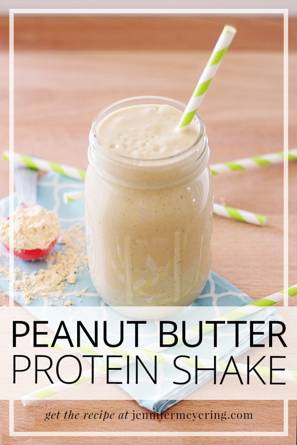 Peanut Butter Protein Shake Jennifer Meyering